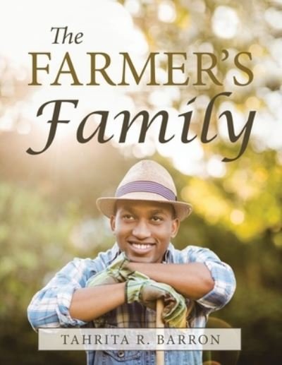 Cover for Tahrita R Barron · The Farmer's Family (Paperback Book) (2020)