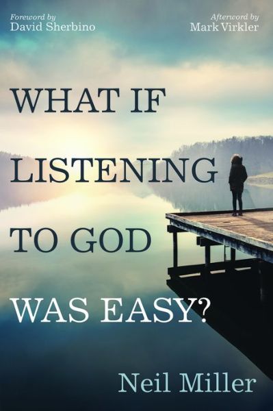 Cover for Neil Miller · What if Listening to God Was Easy? (Paperback Book) (2021)