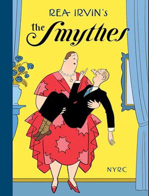 Cover for Rea Irvin · The Smythes (Gebundenes Buch) (2025)