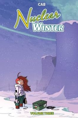 Cover for Cab · Nuclear Winter Vol. 3 - Nuclear Winter (Paperback Book) (2019)