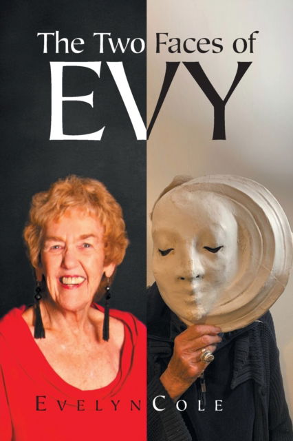 Cover for Evelyn Cole · The Two Faces Of Evy (Paperback Book) (2022)