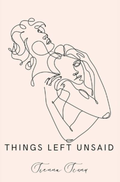 Cover for Sienna Scanu · Things Left Unsaid (Book) (2022)