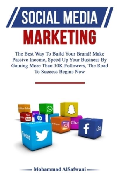 Cover for Mohammad Alsafwani · Social Media Marketing (Paperback Book) (2019)