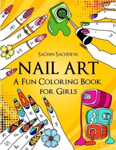 Cover for Sachin Sachdeva · Nail Art (Paperback Book) (2019)