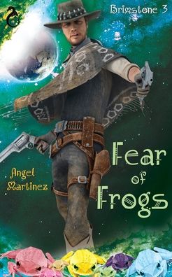 Cover for Angel Martinez · Fear of Frogs (Taschenbuch) (2019)