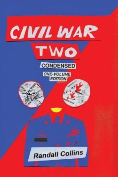 Cover for Randall Collins · Civil War Two, Condensed (Pocketbok) (2019)