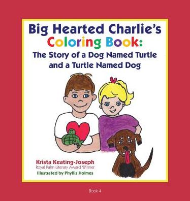 Cover for Krista Keating-Joseph · Big-Hearted Charlie's Coloring Book (Paperback Book) (2019)