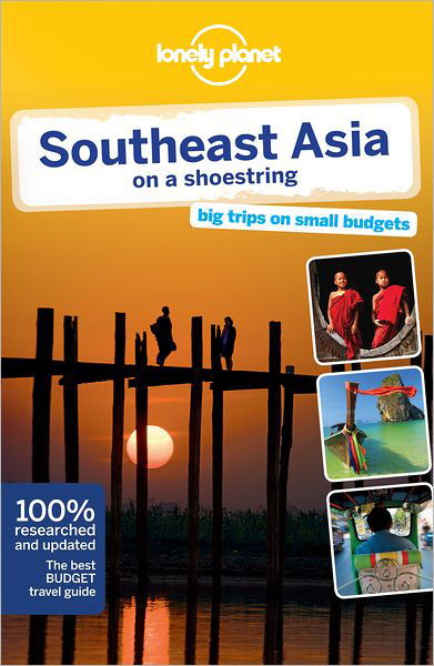 Cover for China Williams · Lonely Planet Shoestring Guides: Southeast Asia on a Shoestring (Bog) [16. udgave] (2012)