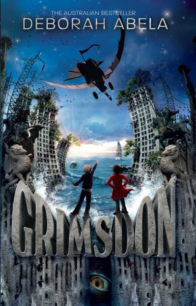 Cover for Deborah Abela · Grimsdon (Book) (2020)