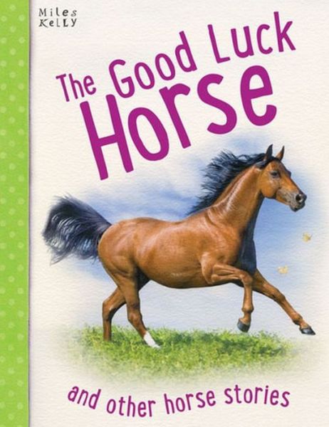 Cover for The Good Luck Horse (Book)