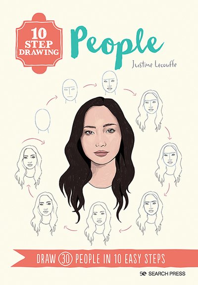 Cover for Justine Lecouffe · 10 Step Drawing: People: Draw 30 People in 10 Easy Steps - 10 Step Drawing (Paperback Book) (2020)