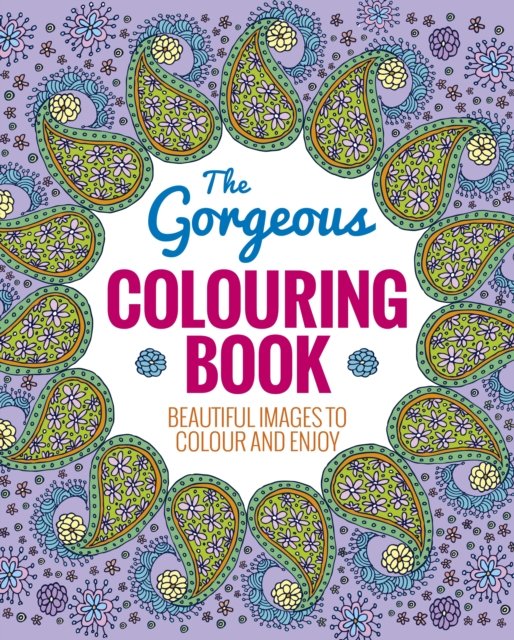 Cover for Arcturus Publishing · The Gorgeous Colouring Book (Paperback Book) (2016)