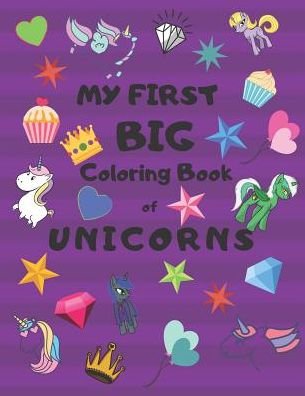 Cover for RTC Press · My First Big Coloring Book of Unicorns (Taschenbuch) (2019)