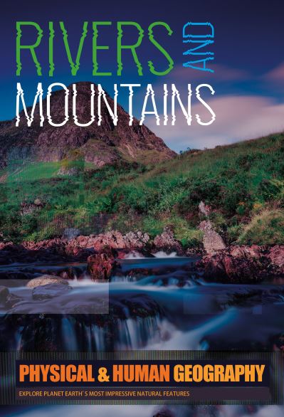 Cover for Joanna Brundle · Rivers and Mountains: Explore Planet Earth's most Impressive Natural Features - Physical and Human Geography (Taschenbuch) (2022)