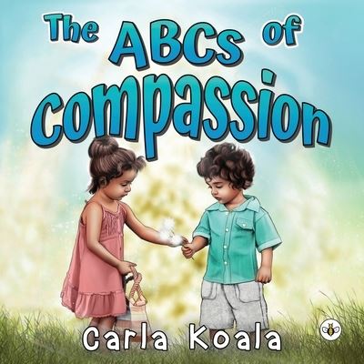 Cover for Carla Koala · The ABCs of Compassion (Paperback Book) (2022)