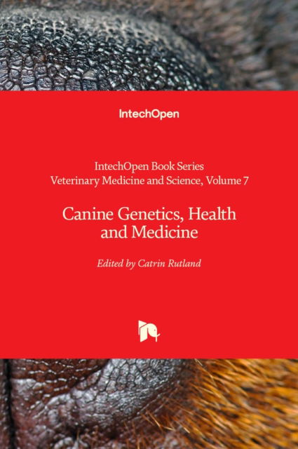 Cover for Canine Genetics, Health and Medicine - Veterinary Medicine and Science (Hardcover Book) (2021)