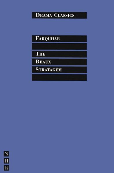 Cover for George Farquhar · The Beaux Stratagem - Drama Classics (Paperback Book) [New edition] (1995)