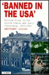 Cover for Anthony Slide · Banned in the U.S.A.: British Films in the United States and Their Censorship, 1933-1960 - Cinema and Society (Hardcover Book) (2007)