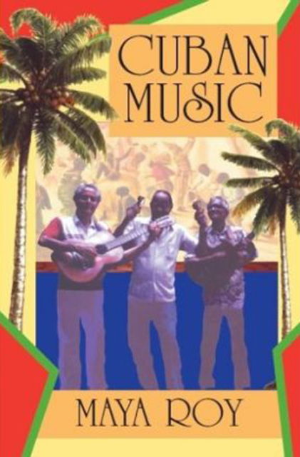 Cover for Maya Roy · Cuban Music (Paperback Book) (2002)