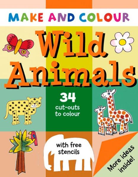 Cover for Clare Beaton · Make &amp; Colour Wild Animals - Make &amp; Colour (Paperback Book) (2004)