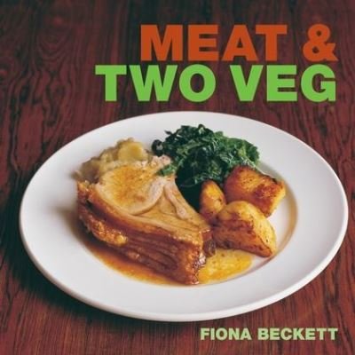 Cover for Meat and Two Veg (Book)