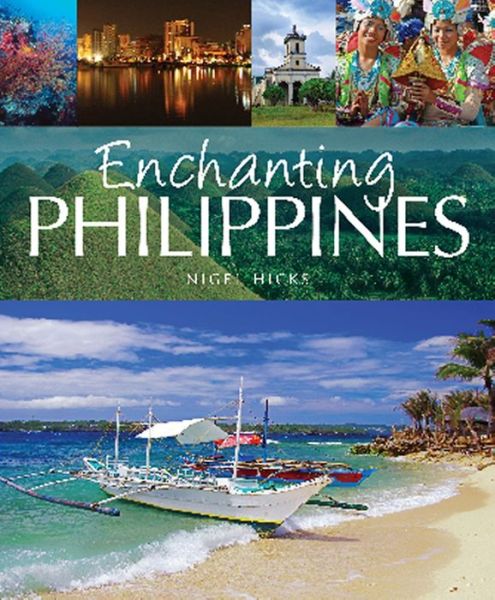 Cover for Nigel Hicks · Enchanting Philippines (Pocketbok) (2012)