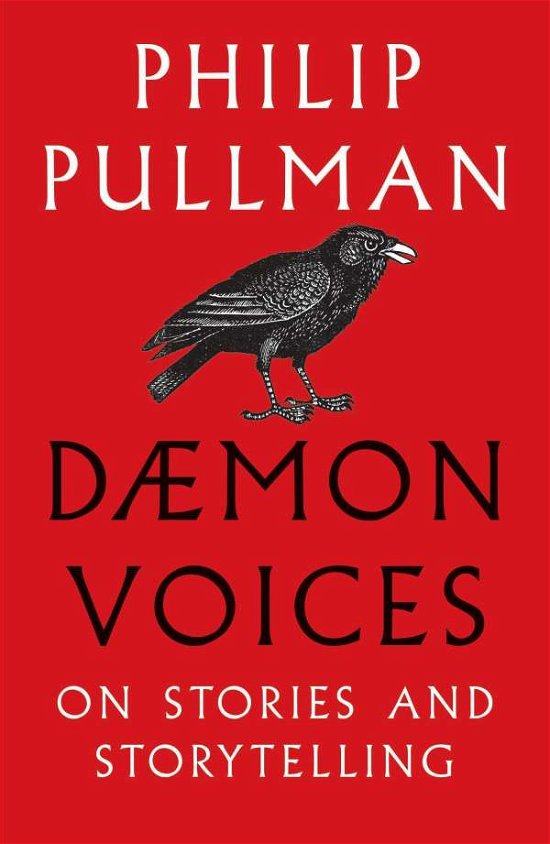 Cover for Philip Pullman · Daemon Voices: On Stories and Storytelling (Paperback Bog) (2020)