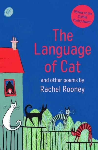 Cover for Rachel Rooney · The Language of Cat: Poems (Paperback Bog) (2021)