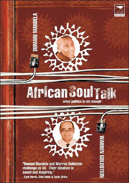 Cover for Dumani Mandela · African soul talk - when politics is not enough: When politics is not enough (Book) (2003)