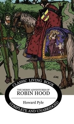 Cover for Howard Pyle · The Merry Adventures of Robin Hood (Hardcover Book) (2020)