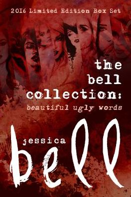 Cover for Jessica Bell · The Bell Collection: Beautiful Ugly Words: 2016 Limited Edition Box Set - Bell Collection (Büchersatz) (2016)