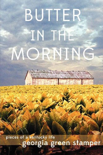 Cover for Georgia Green Stamper · Butter in the Morning (Paperback Book) (2012)