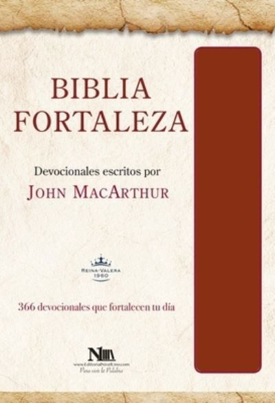 Cover for John Macarthur · Biblia Fortaleza - Rvr60 - Marron (Leather Book) (2018)