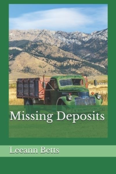 Cover for Leeann Betts · Missing Deposits (Paperback Book) (2019)