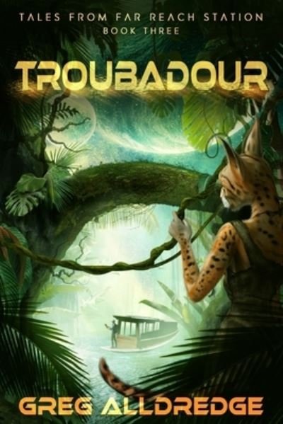 Cover for Greg Alldredge · Troubadour (Pocketbok) (2021)