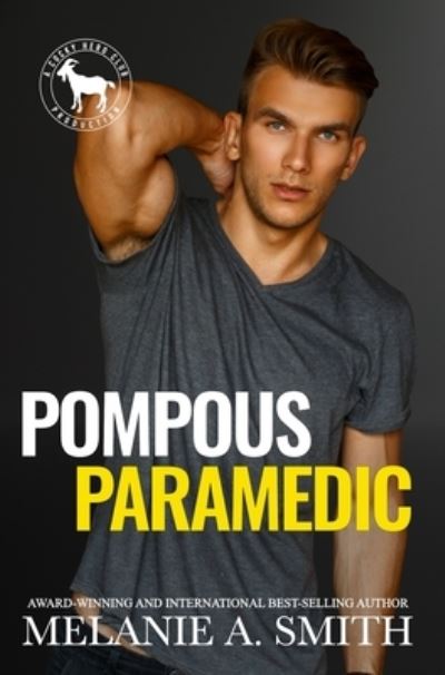 Cover for Melanie A. Smith · Pompous Paramedic (Book) (2023)