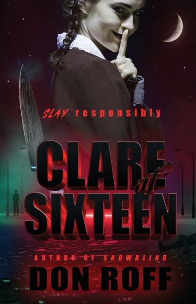 Cover for Don Roff · Clare at Sixteen (Book) (2021)