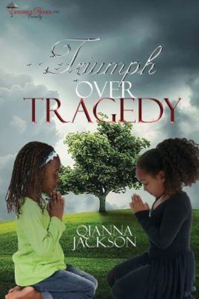 Cover for Qianna Jackson · Triumph over Tragedy by Qianna Jackson (Paperback Book) (2017)