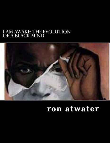 Cover for Ron Atwater · I Am Awake (Taschenbuch) (2017)