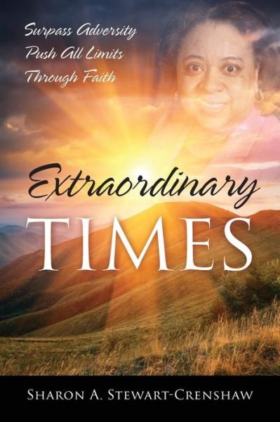Cover for Sharon a Stewart-Crenshaw · Extraordinary Times (Paperback Book) (2019)
