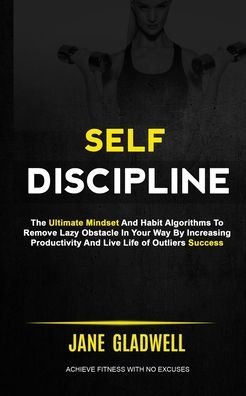 Cover for Jane Gladwell · Self Discipline (Paperback Book) (2018)