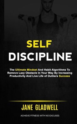 Cover for Jane Gladwell · Self Discipline (Paperback Book) (2018)