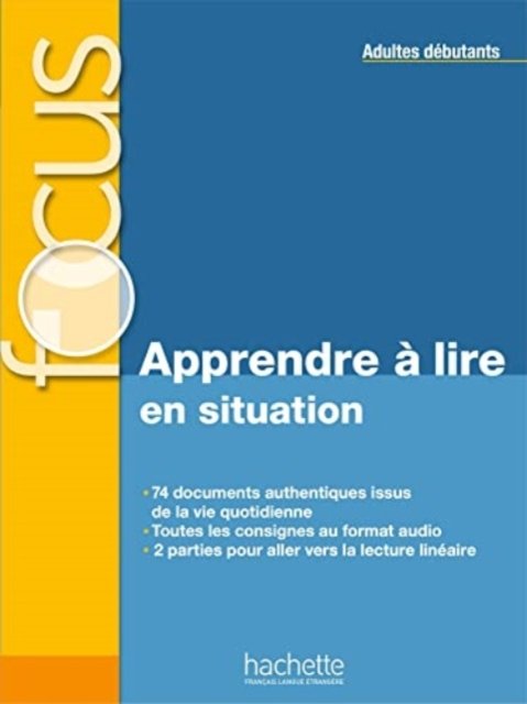 Cover for Blandine Forzy · Focus - Apprendre a lire en situation (adultes debutants) (Pocketbok) (2022)