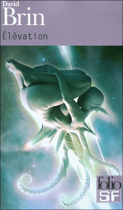 Elevation (Folio Science Fiction) (French Edition) - David Brin - Książki - Gallimard Education - 9782070307548 - 1 lipca 2006