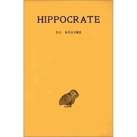 Cover for Hippocrate · Tome Vi, 1re Partie : Du Régime (Collection Des Universites De France Serie Grecque) (French Edition) (Taschenbuch) [French, C.u.f. - Sï¿½rie Grecque edition] (1967)