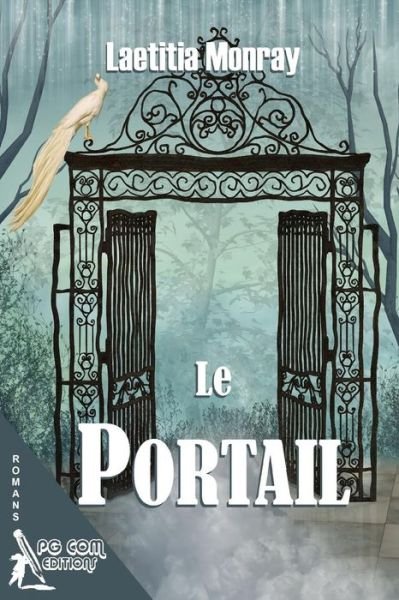 Cover for Laetitia Monray · Le Portail (Pocketbok) (2017)