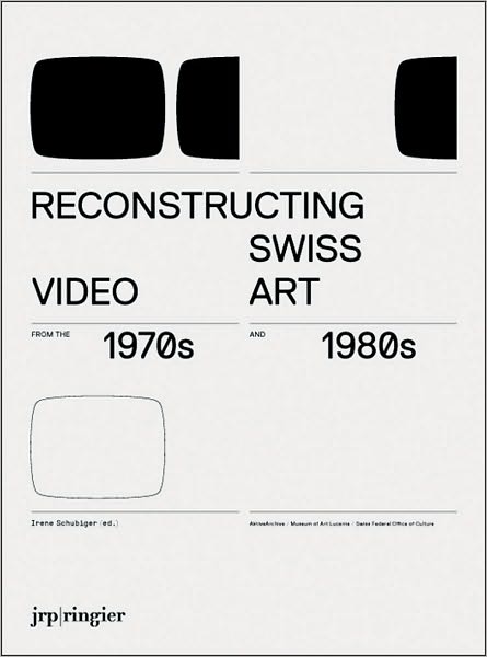 Cover for Sabine Breitwieser · Reconstructing Swiss Video Art from the 1970s &amp; 1980s (Paperback Book) (2010)