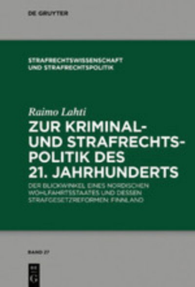 Cover for Lahti · Zur Kriminal- und Strafrechtspoli (Book) (2019)