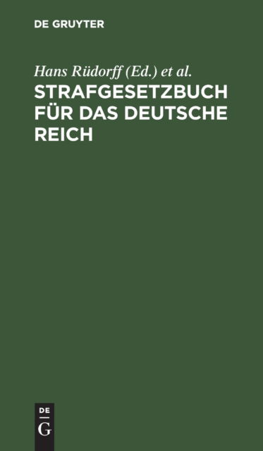 Cover for Hans Rdorff · Strafgesetzbuch Fr das Deutsche Reich (N/A) (1901)