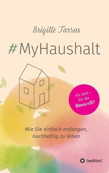Cover for Tarras · #MyHaushalt (Bog) (2020)